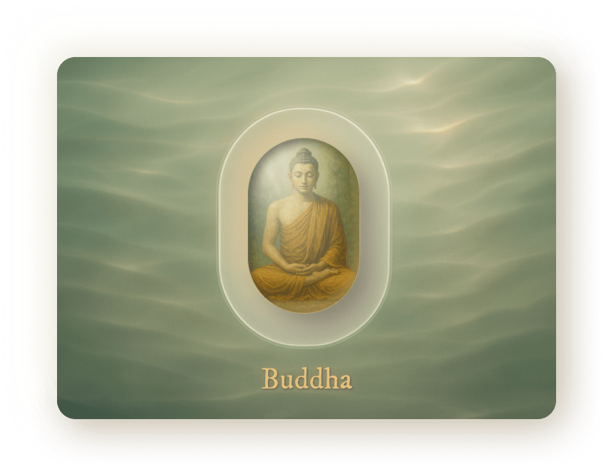 Buddha is the master of stillness, resting in the clear waters of presence. Come to him when the mind is restless, when fear or desire clouds your clarity. In his presence, you remember that freedom lives in letting go.